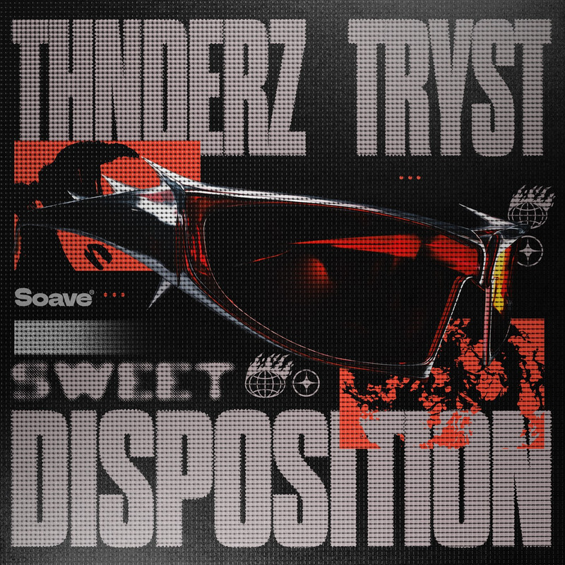 THNDERZ, TRYST - Sweet Disposition (Extended Mix)