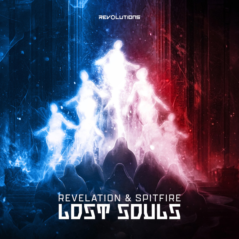 Révélation & Spitfire - Lost Souls (Extended Mix)