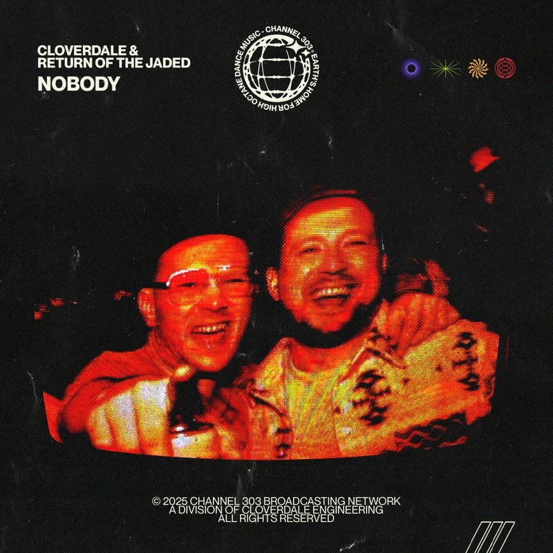 Cloverdale & Return Of The Jaded - Nobody (Original Mix)