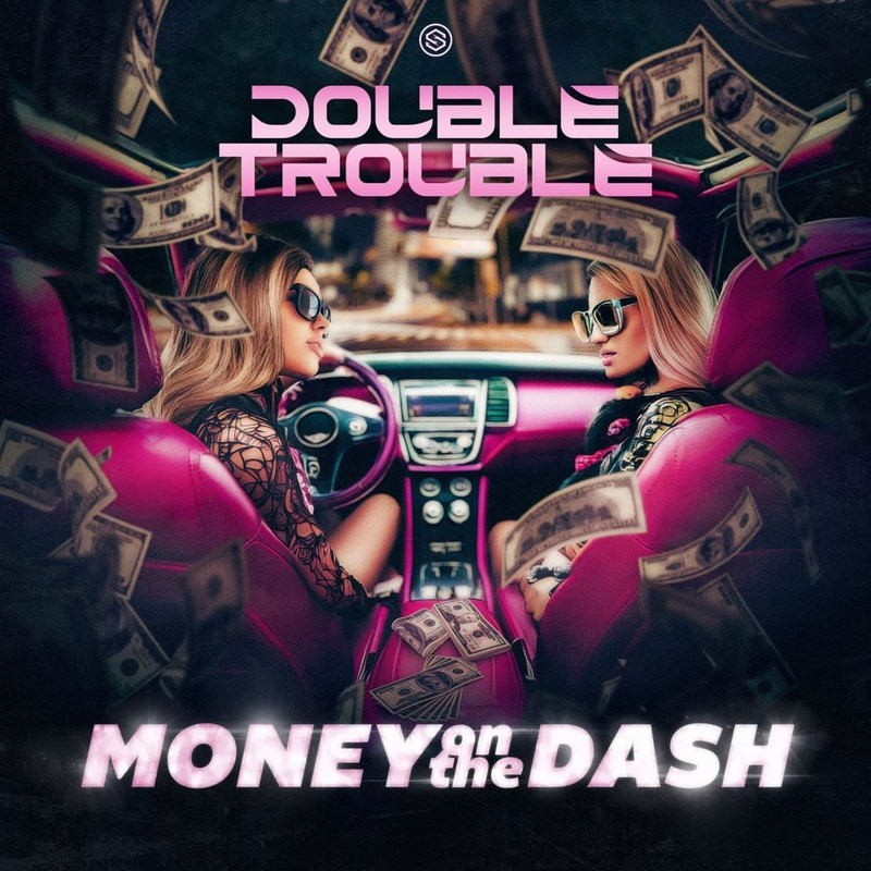 Double Trouble - Money On The Dash (Extended Mix)