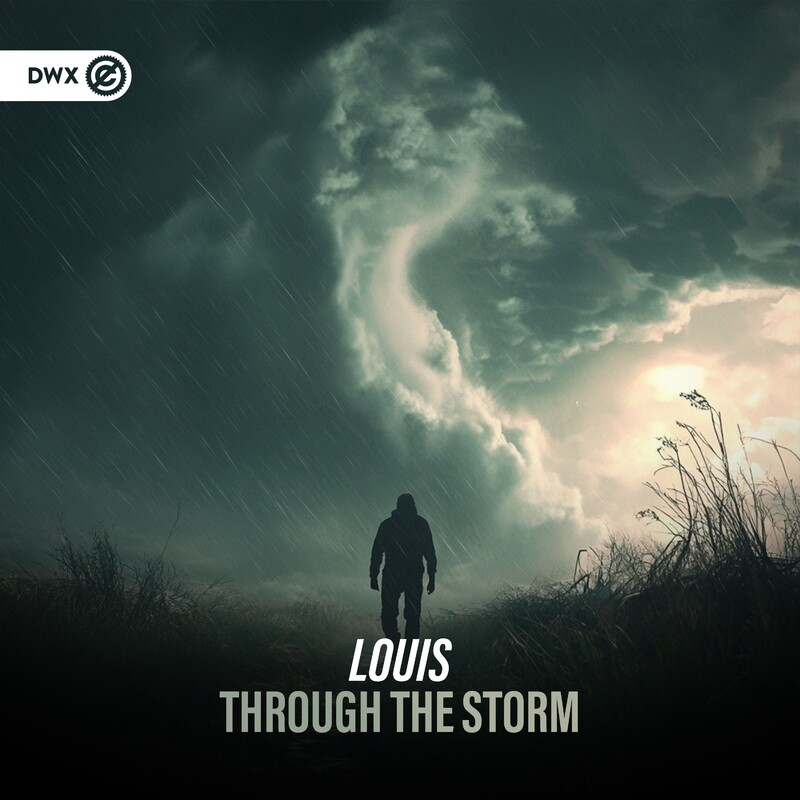 Louis & Dirty Workz - Through The Storm (Original Mix)