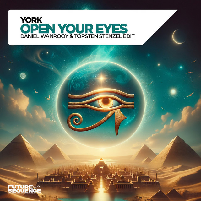 YORK - Open Your Eyes (Daniel Wanrooy & Torsten Stenzel Extended Mix)