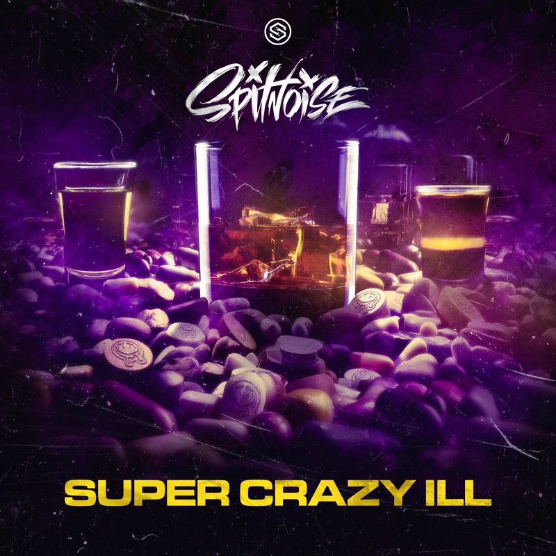 Spitnoise - Super Crazy Ill (Original Mix)