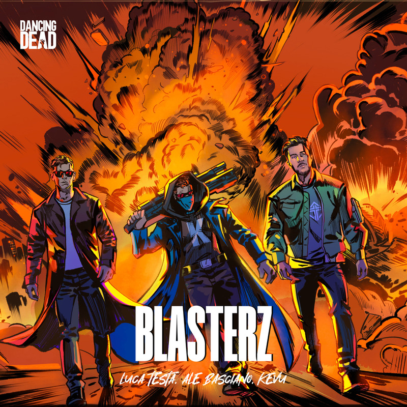 Luca Testa, Ale Basciano & KEVU - Blasterz (Extended Mix)