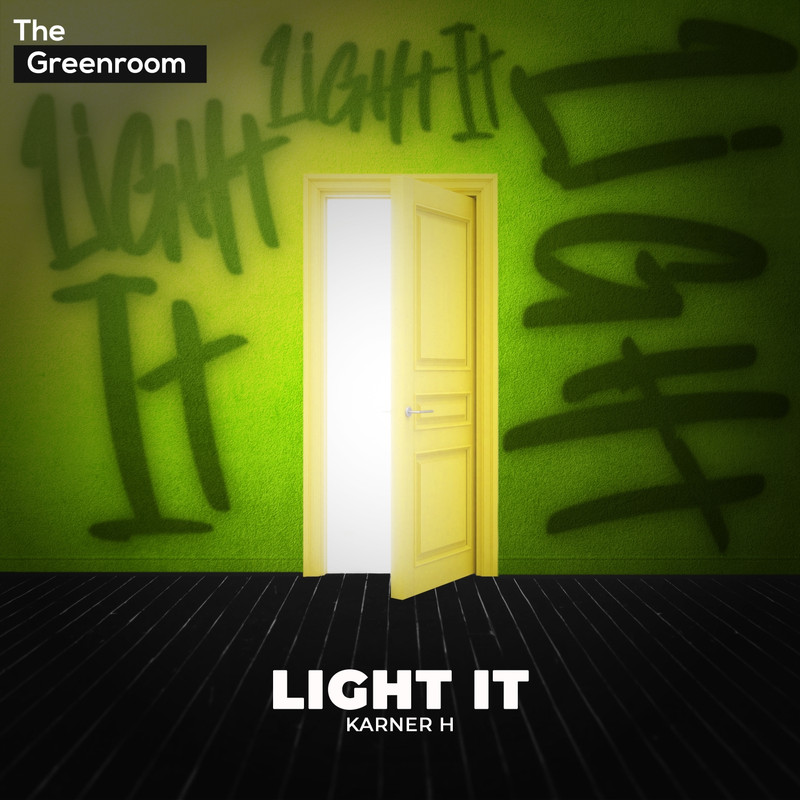 Karner H - Light It (Extended Mix)
