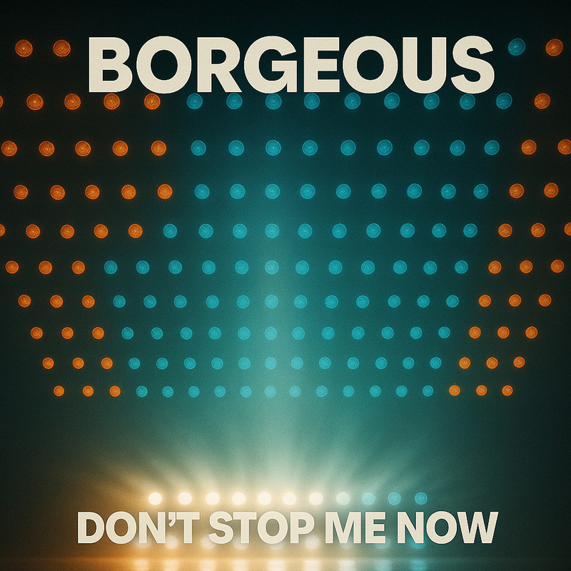 Borgeous - Dont Stop Me Now (Extended Mix)