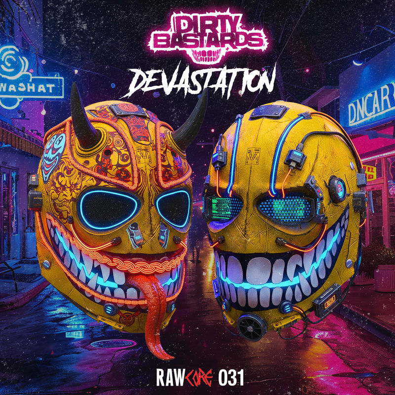 Dirty Bastards - Devastation (Extended Mix)
