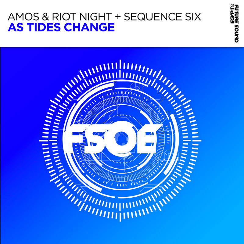 Amos & Riot Night + Sequence Six - As Tides Change (Extended Mix)