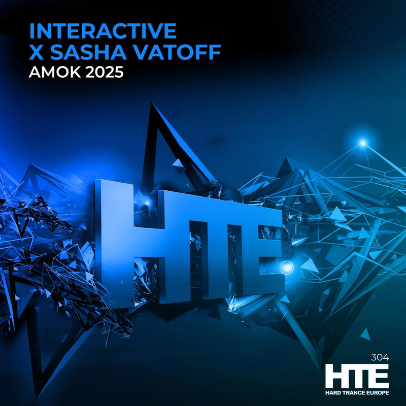Interactive & Sasha Vatoff - Amok 2025 (Extended Mix)