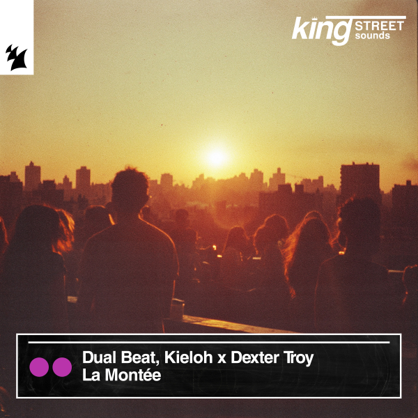 Dual Beat, Kieloh & Dexter Troy - La Montée (Extended Mix)