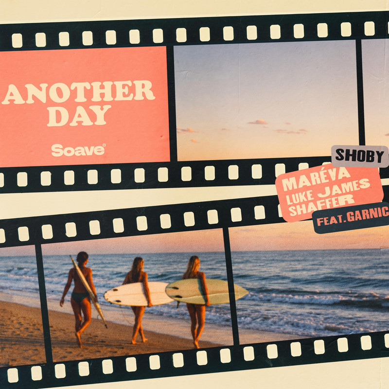Shoby & Mar&eacute;va & Luke James Shaffer - Another Day (feat. Garnic) (Original Mix)