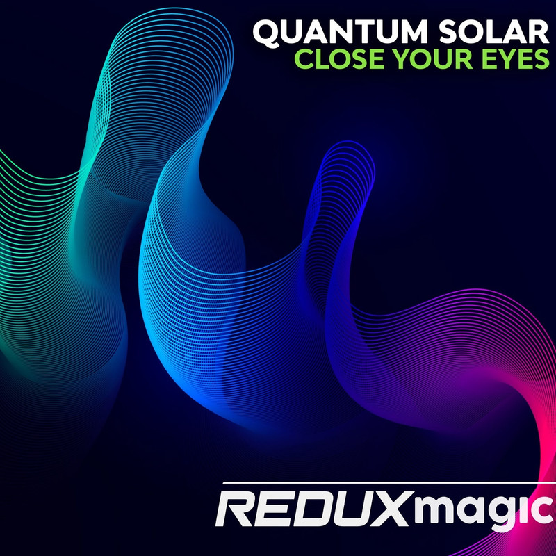 Quantum Solar - Close your Eyes (Extended Mix)