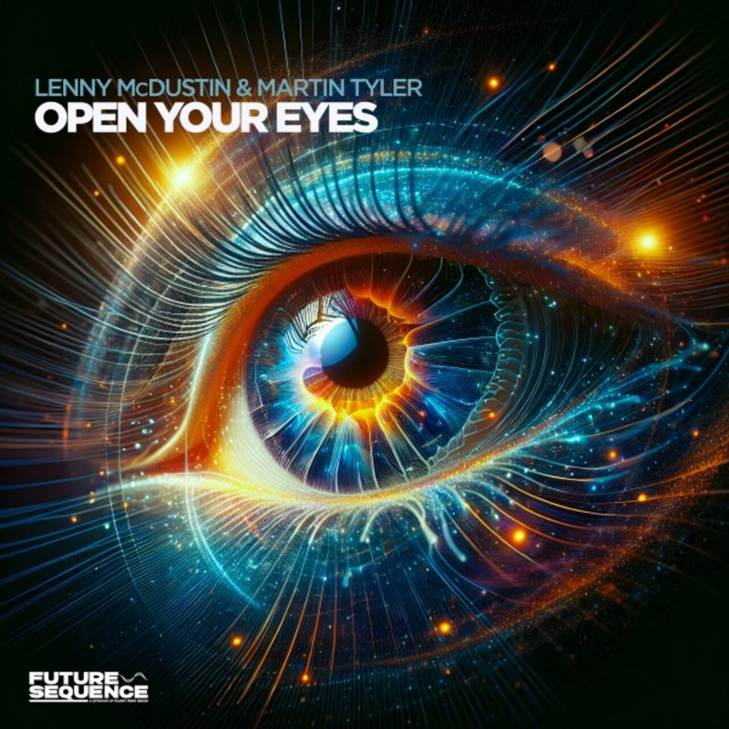 Lenny McDustin & Martin Tyler - Open Your Eyes (Extended Mix)
