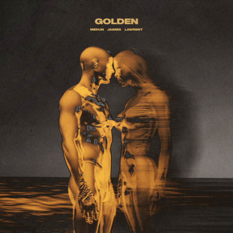 JAiMES, MEDUN, LAWRENT - Golden (Extended Mix)