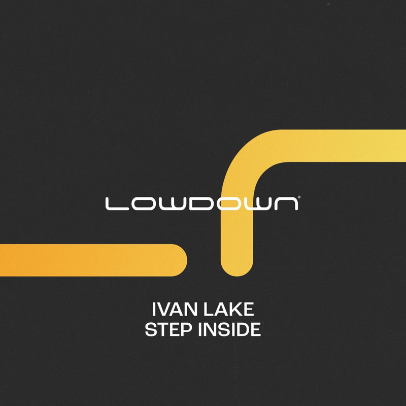 Ivan Lake - Step Inside (Extended Mix)