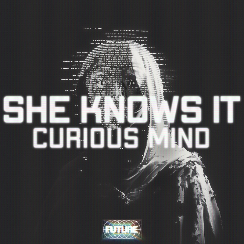 Curious Mind - She Knows It (Original Mix)