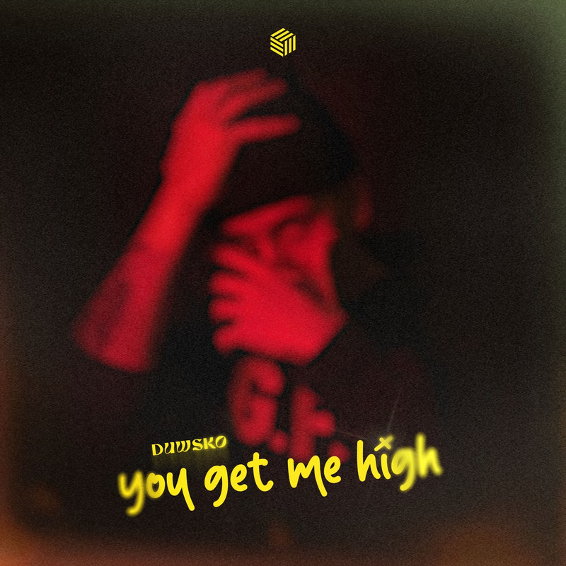 Duwsko - You Get Me High (Extended Mix)