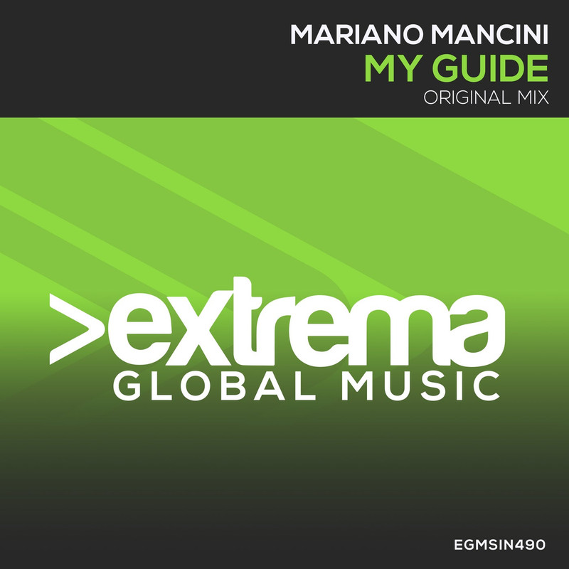 Mariano Mancini - My Guide (Extended Mix)