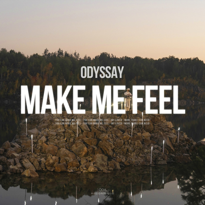 ODYSSAY - Make Me Feel (Original Mix)