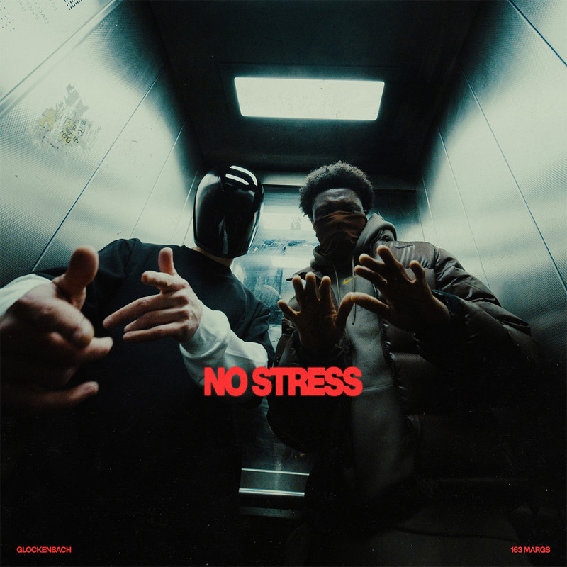 Glockenbach, 163Margs - No Stress (Extended Mix)