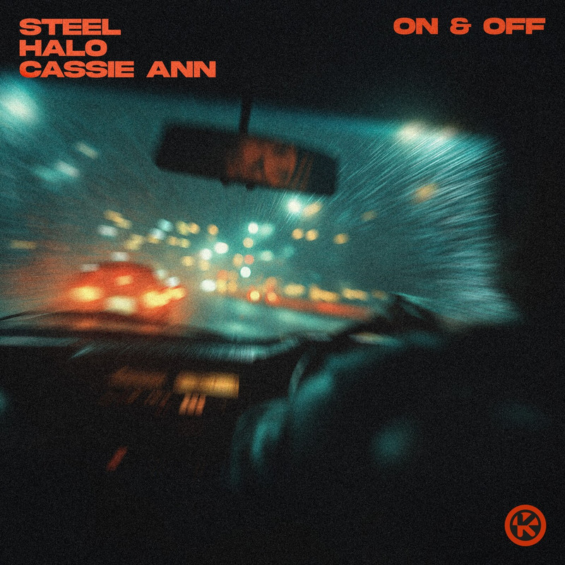 STEEL, HALO & Cassie Ann - On & Off (Extended Mix)
