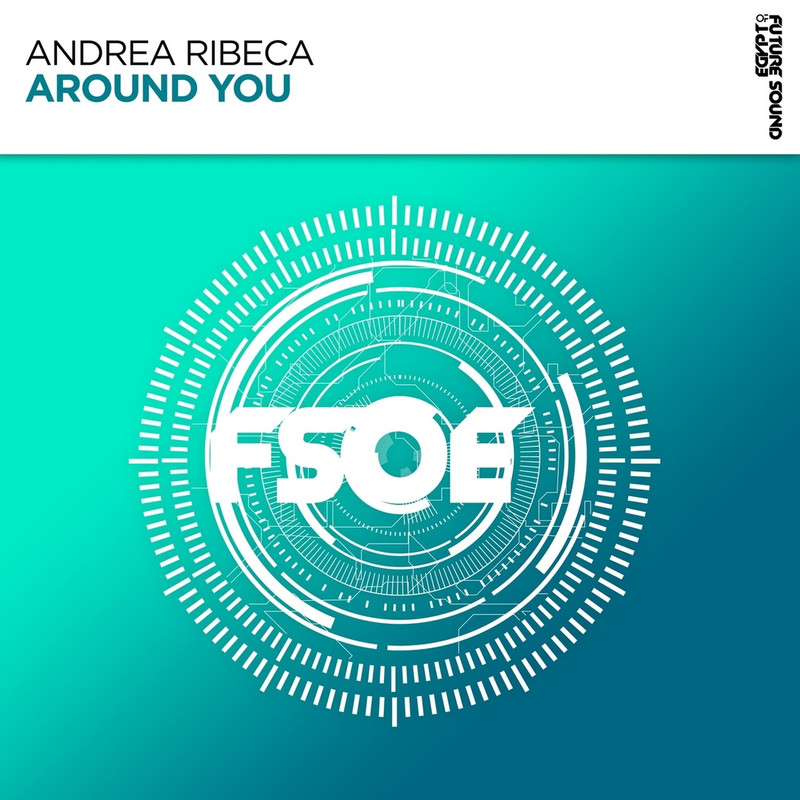 Andrea Ribeca - Around You (Extended Mix)