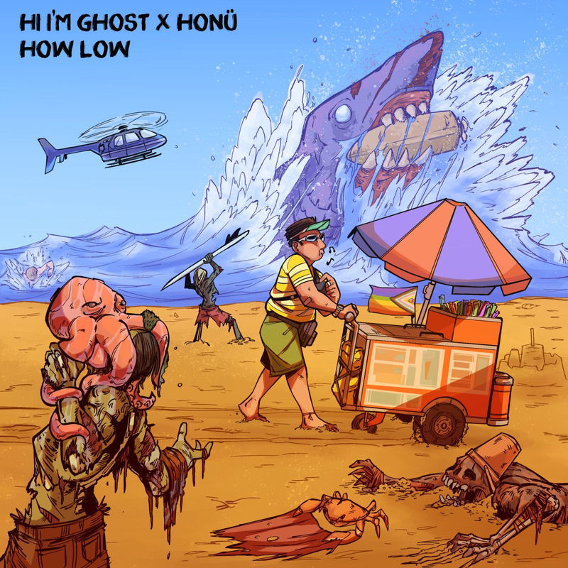 Hi I'm Ghost & Honu - HOW LOW (Original Mix)