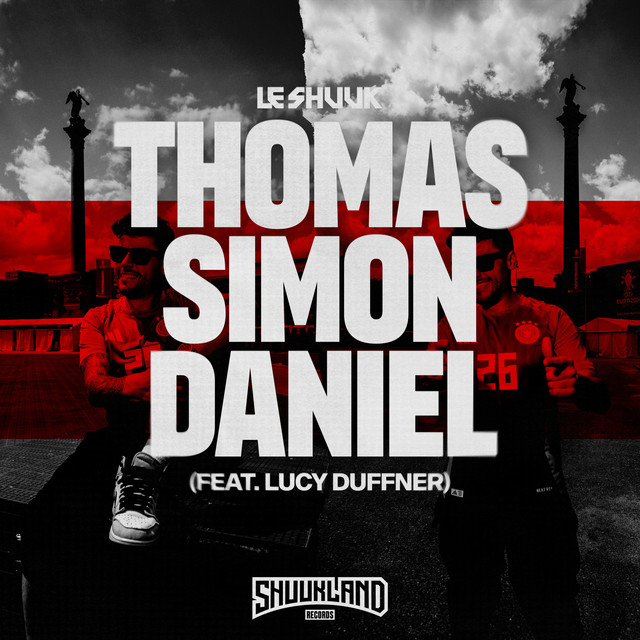 le Shuuk & Lucy Duffner - Thomas, Simon & Daniel (Original Mix)