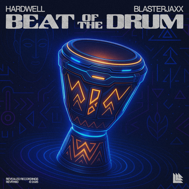Hardwell & Blasterjaxx - Beat Of The Drum (Extended Mix)