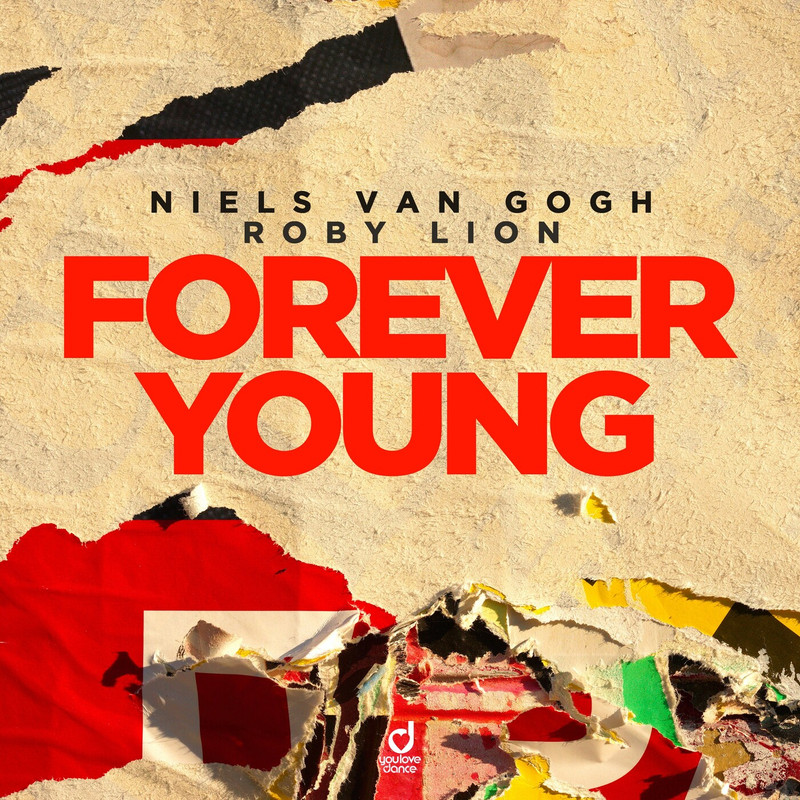 Niels Van Gogh, Roby Lion - Forever Young (Extended Mix)