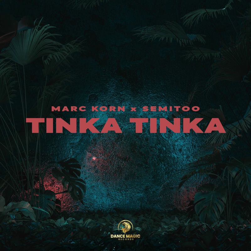 Marc Korn & Semitoo - Tinka Tinka (Extended Mix)