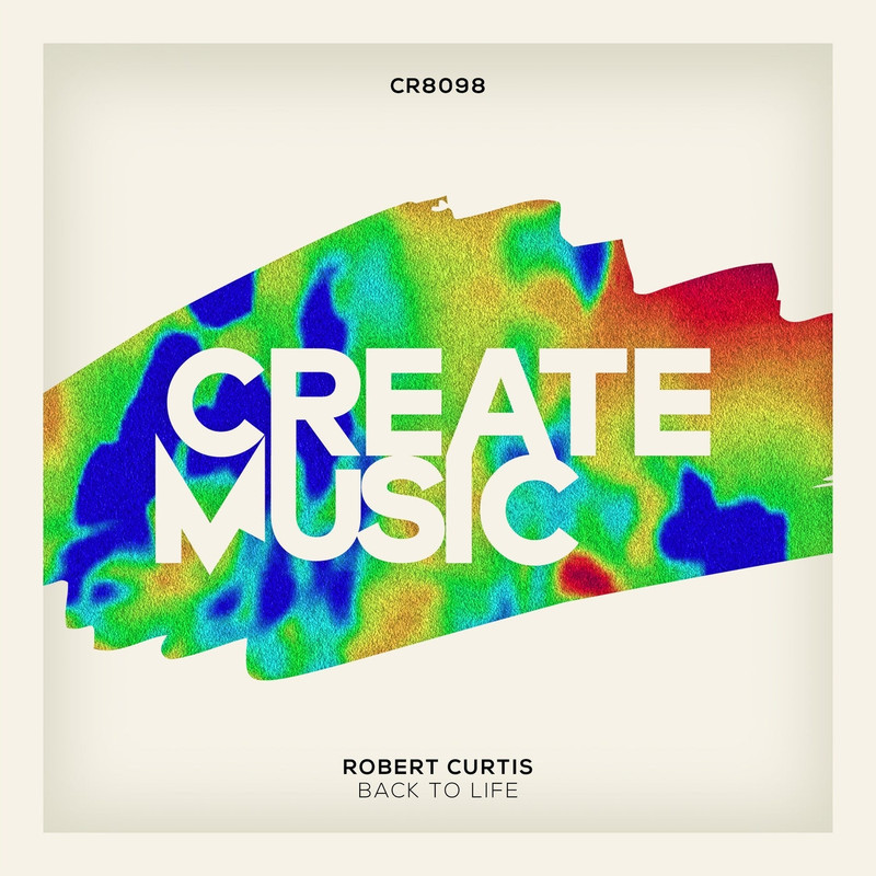 Robert Curtis - Back to Life (Extended Mix)