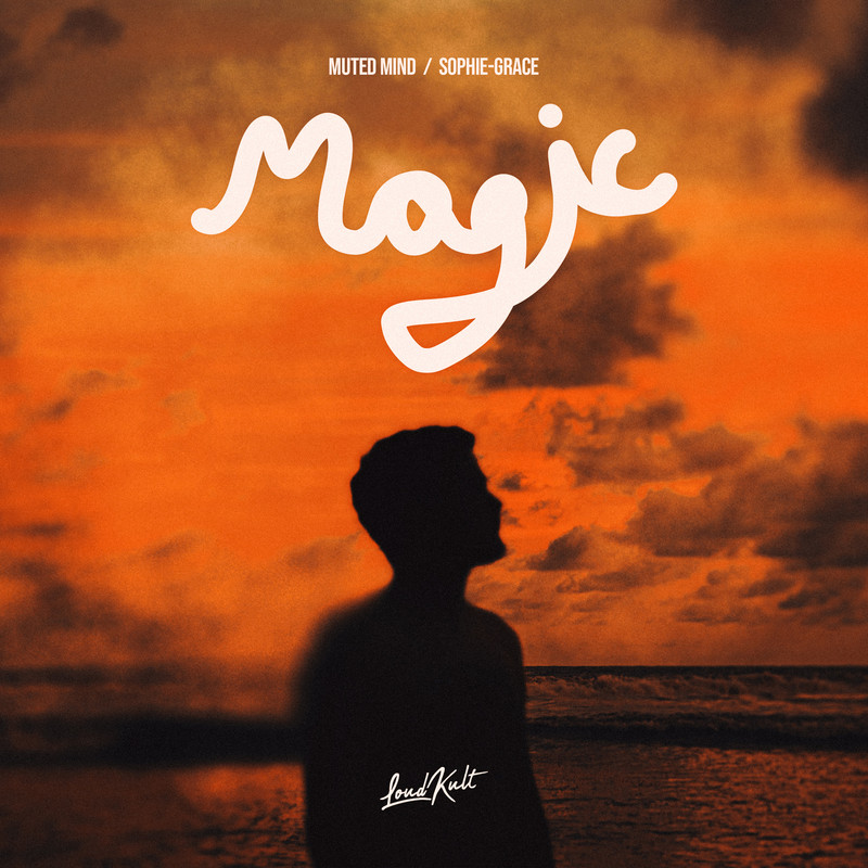 Muted Mind, Sophie-Grace - Magic (Original Mix)