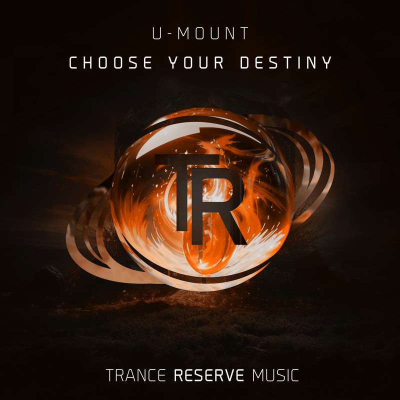 U-Mount - Choose Your Destiny (Extended Mix)