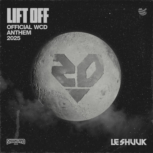 le Shuuk - Lift Off (Official WCD Anthem 2025) (Original Mix)