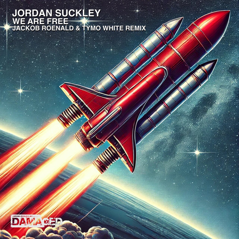 Jordan Suckley - We Are Free (Jackob Roenald & Tymo White Extended Remix)