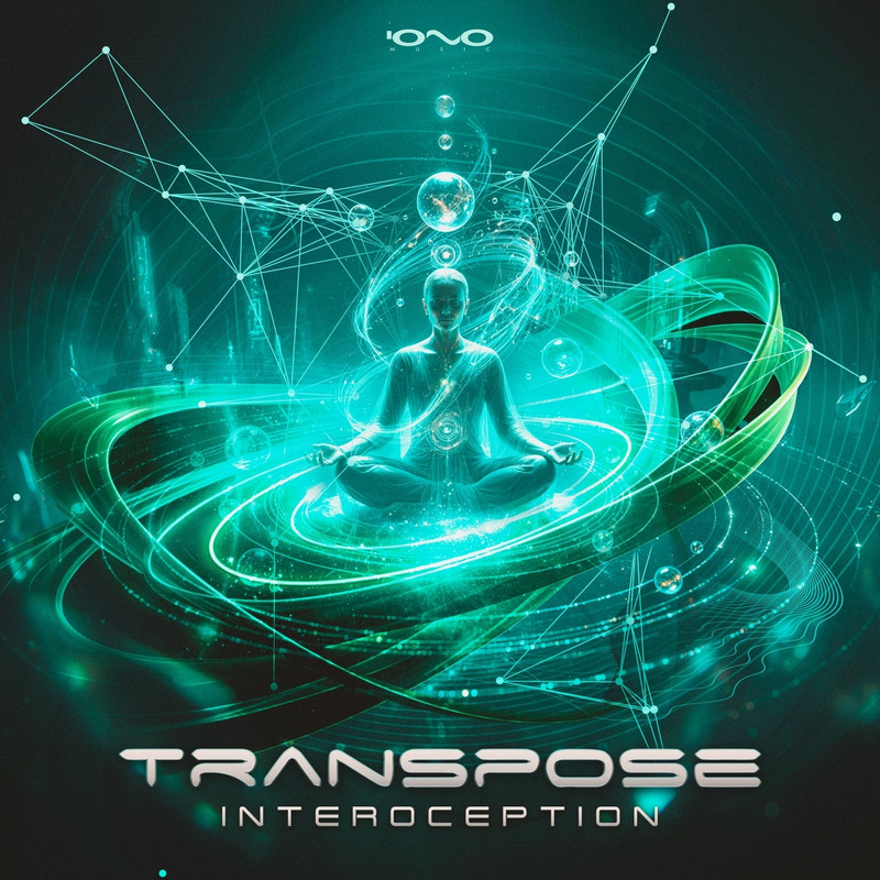 Transpose (CA) - Interoception (Original Mix)