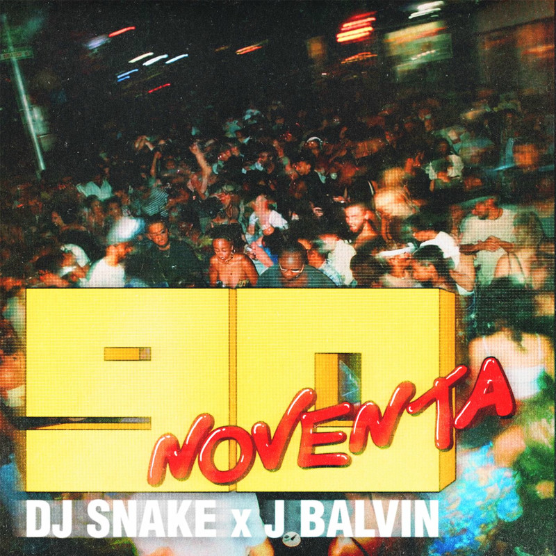 DJ Snake & J Balvin - Noventa (Original Mix)